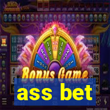 ass bet